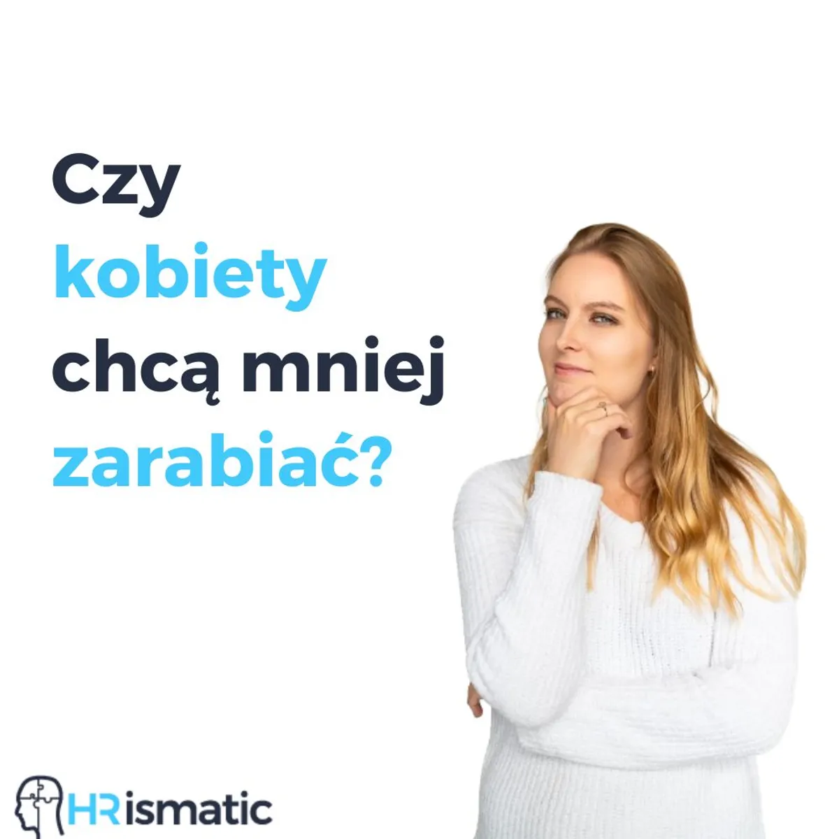 Czy kobiety chcą mniej zarabiać?