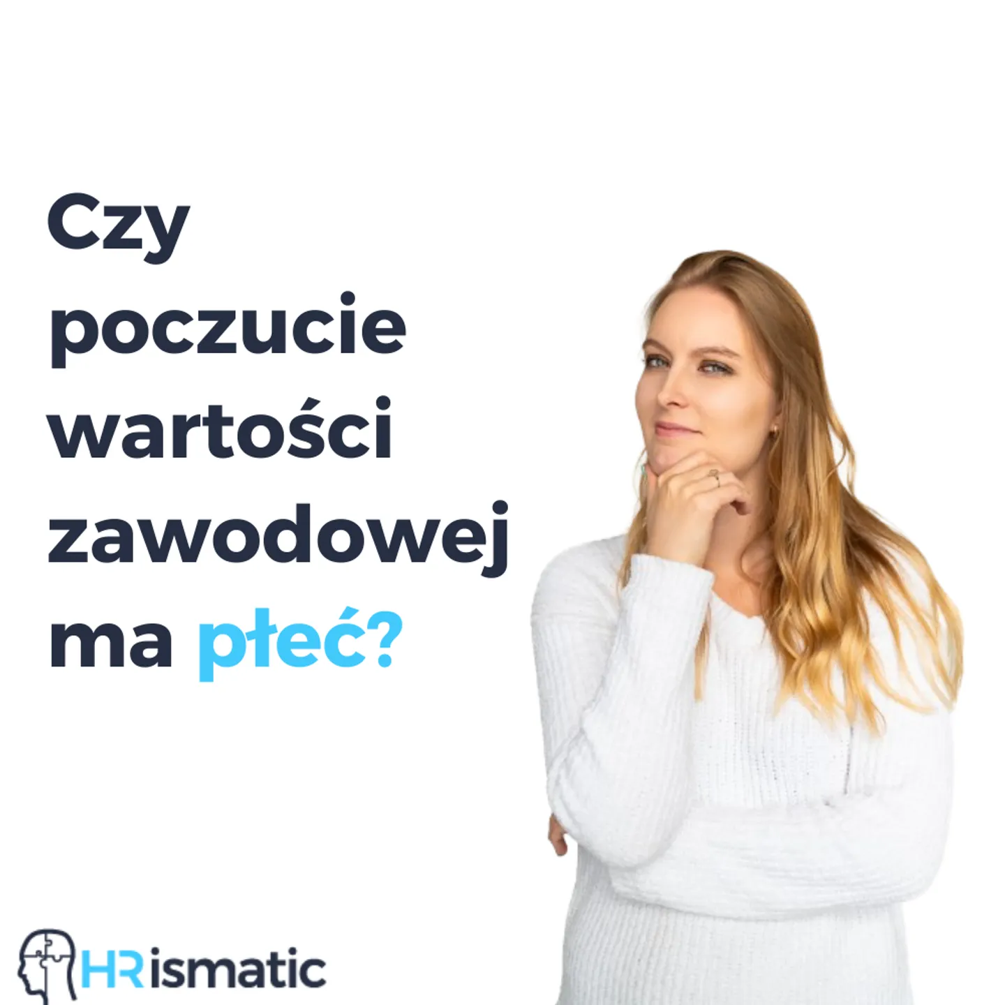 Czy poczucie wartości zawodowej ma płeć?