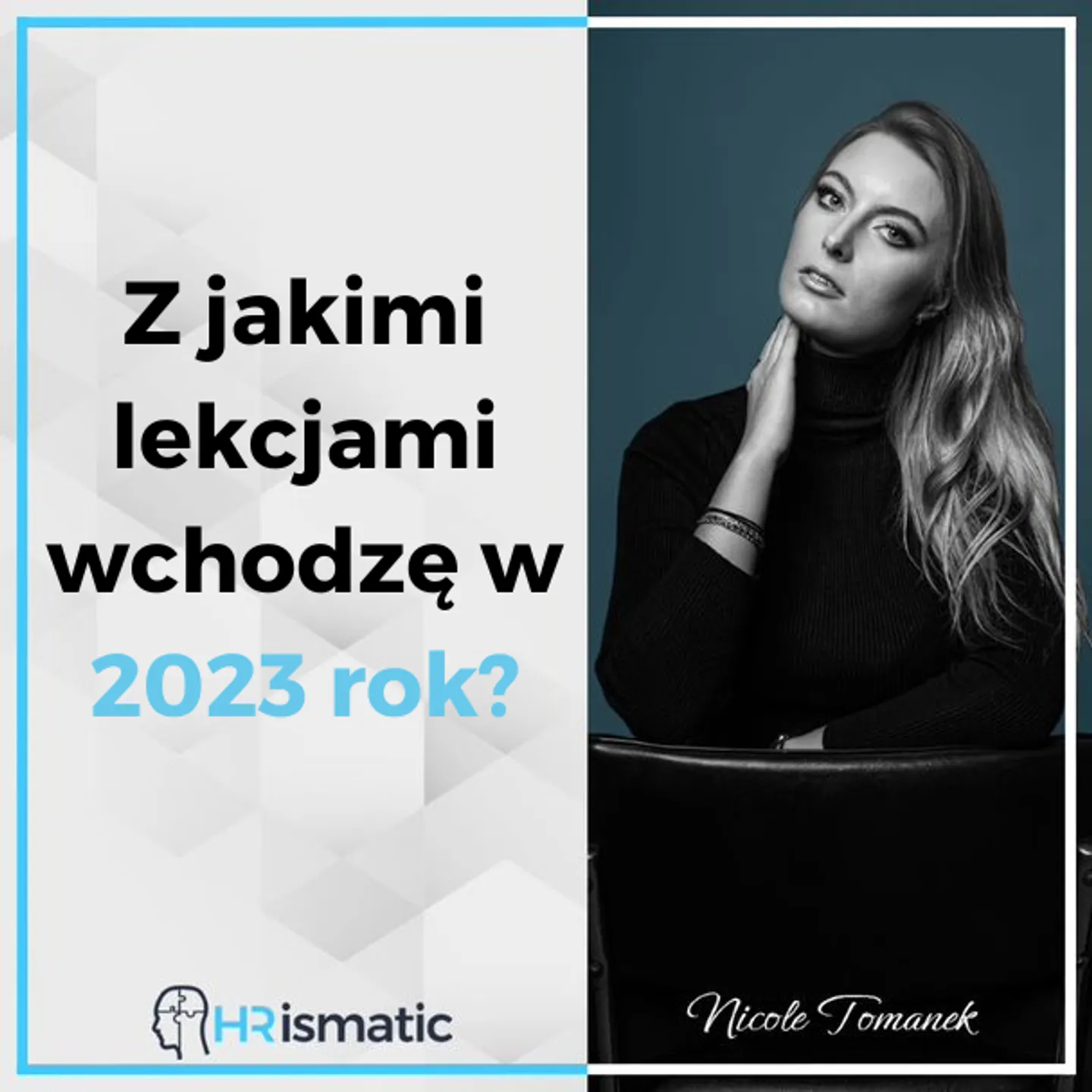 Z jakimi lekcjami wchodzę w 2023 rok?