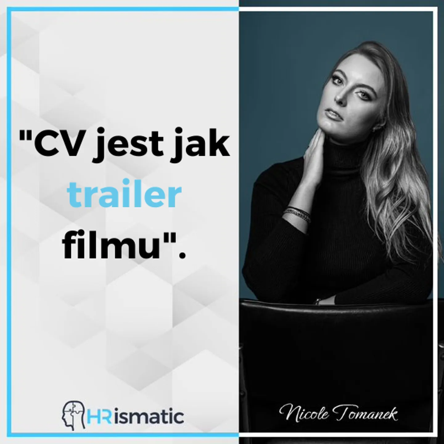"CV jest jak trailer filmu"