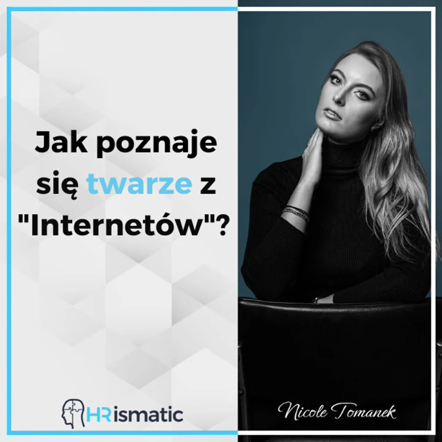 Jak poznaje się twarze z "Internetów"?